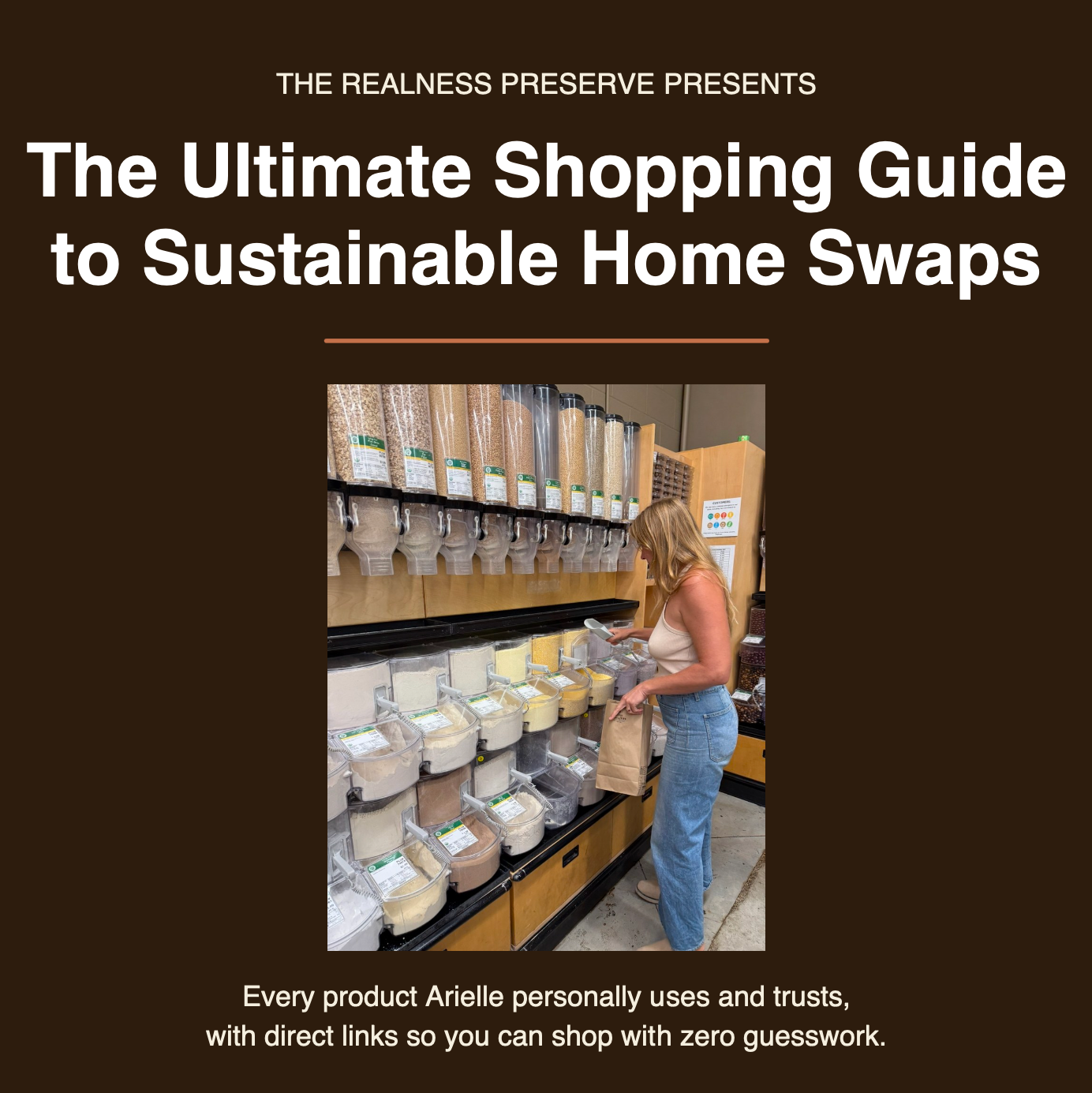 The Realness Preserve's Ultimate Shopping Guide to Sustainable Swaps